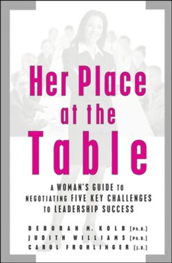 Her Place at the Table. A Woman's Guide to Negotiating Five Key Challenges to Leadership Success