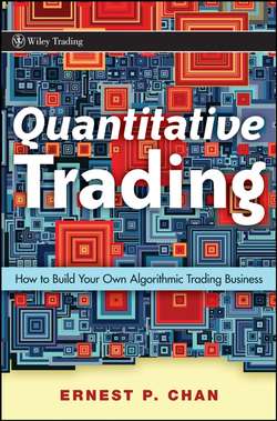 Quantitative Trading. How to Build Your Own Algorithmic Trading Business