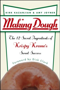 Making Dough. The 12 Secret Ingredients of Krispy Kreme's Sweet Success