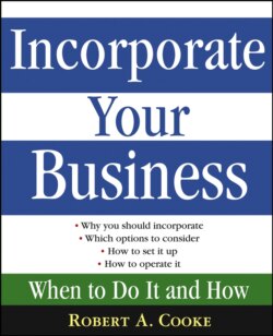 Incorporate Your Business. When To Do It And How