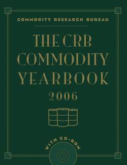 The CRB Commodity Yearbook 2006 with CD-ROM