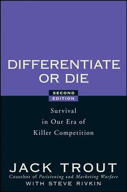 Differentiate or Die. Survival in Our Era of Killer Competition