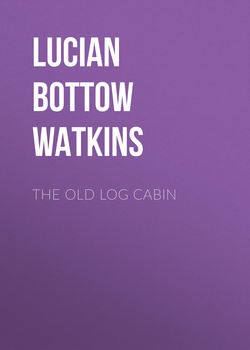 The Old Log Cabin