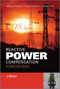 Reactive Power Compensation. A Practical Guide