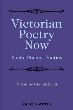 Victorian Poetry Now. Poets, Poems and Poetics