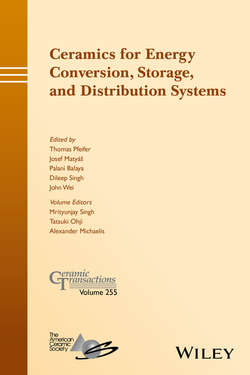 Ceramics for Energy Conversion, Storage, and Distribution Systems