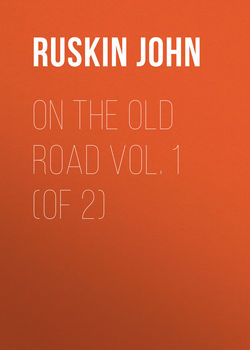 On the Old Road  Vol. 1  (of 2)