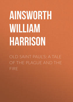 Old Saint Paul's: A Tale of the Plague and the Fire