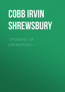 "Speaking of Operations--"