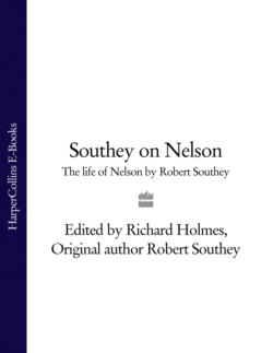Southey on Nelson: The Life of Nelson by Robert Southey