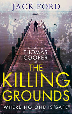 The Killing Grounds: an explosive and gripping thriller for fans of James Patterson