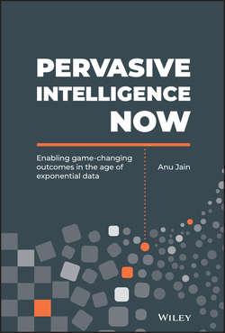 Pervasive Intelligence Now. Enabling Game-Changing Outcomes in the Age of Exponential Data