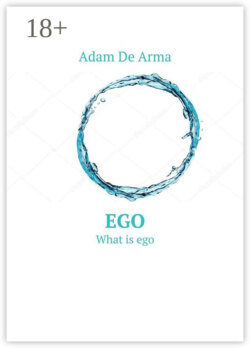 Ego. What is ego