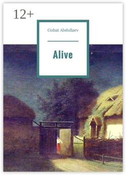 Alive