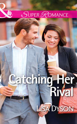 Catching Her Rival