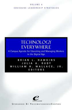 Educause Leadership Strategies, Technology Everywhere