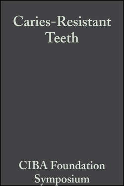 Caries-Resistant Teeth