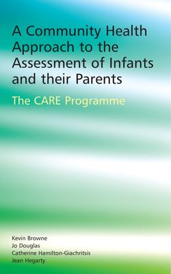A Community Health Approach to the Assessment of Infants and their Parents