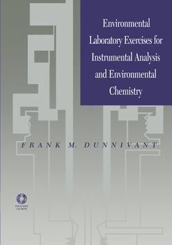 Environmental Laboratory Exercises for Instrumental Analysis and Environmental Chemistry