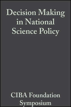 Decision Making in National Science Policy