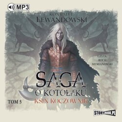 Saga o kotołaku. Tom 5. Ksin koczownik