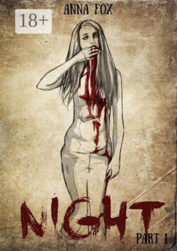 Night. Part 1