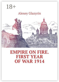 Empire on fire. First year of war 1914
