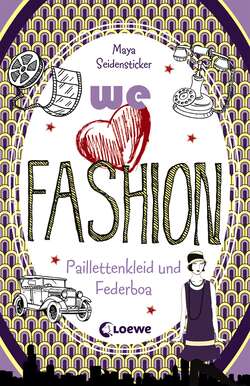 we love fashion (Band 3) – Paillettenkleid und Federboa