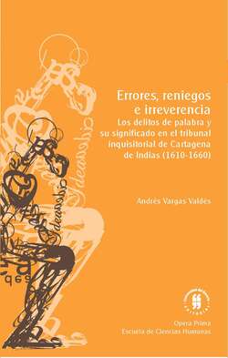 Errores, reniegos e irreverencia