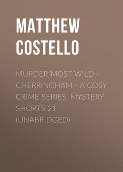 Murder Most Wild - Cherringham - A Cosy Crime Series: Mystery Shorts 21 (Unabridged)
