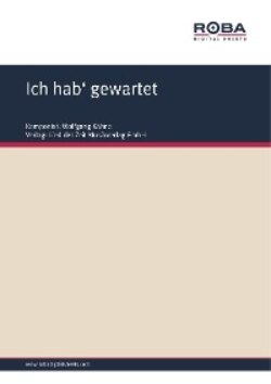 Ich hab' gewartet