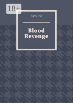 Blood Revenge