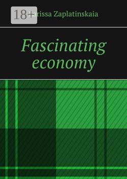 Fascinating economy