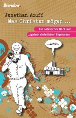 Was Christen mögen ...