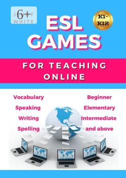 ESL GAMES. FOR TEACHING ONLINE
