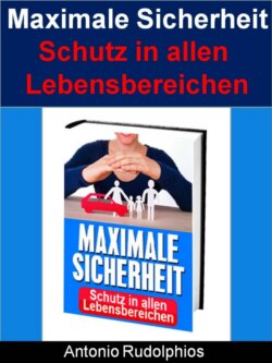 Maximale Sicherheit