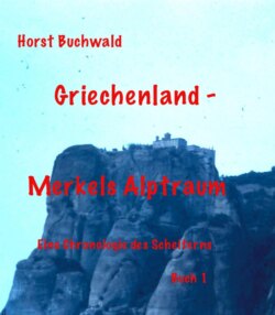 Griechenland – Merkels Alptraum