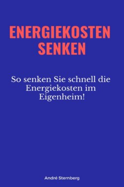 Energiekosten senkenEnergiekosten senken