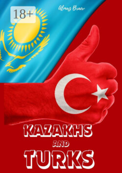 Kazakhs and Turks