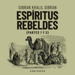 Espiritus rebeldes (Completo)