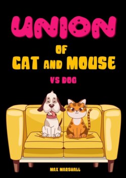 Union of Cat and Mouse vs Dog