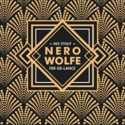 Острие копья. Ниро Вульф. Книга 1 / FER-DE-LANCE