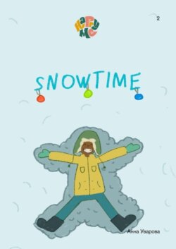 HappyMe. Snowtime. Year 2