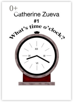 What’s time o’clock? #1. Poetry for kids