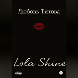 Lola Shine