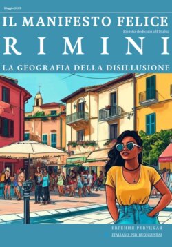 Il Manifesto Felice, N.5, 2025, Rimini