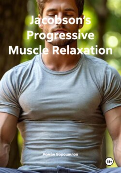 Jacobson’s Progressive Muscle Relaxation
