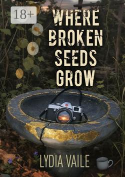 Where Broken Seeds Grow