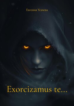 Exorcizamus te…