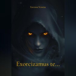 Exorcizamus te…